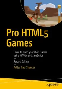 Pro HTML5 Games - Second Edition