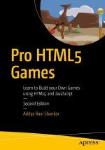 Pro HTML5 Games – 2nd Edition Pro HTML5 Games - 2nd Edition